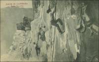 Workers in Cave di Carrara Suila Tecchia in Carrara, Italy (post card photo) 