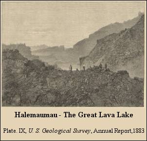Halemaumau - The Great Lava Lake