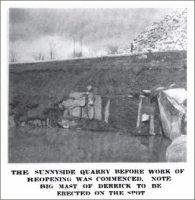 “The Sunnyside Quarry before work of reopening was commenced. Note big mast of Derrick to be erected on the spot.” Barre, Vt. ("Granite Marble & Bronze, July 1917, pp. 15)