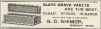 Slate Grave Vault Advertisement by G. D. Shimer, Bangor, Pennsylvania, in The Monumental News, March 1896, pp. 223