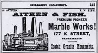 Aitken & Fish Premium Pioneer Marble Works, 177 K Street, Sacramento (advertisement from the McKinney City Directory of 1878-1879)
