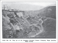 Clay pit of the Standard Portland Cement Compan