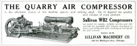 Sullivan Machinery Company, Chicago, Illinois - Quarry Air Compressor Advertisement from Granite Marble & Bronze, Feb. 1917, pp. 51