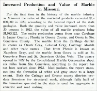 “Increased Production and Value of Marble in Missouri” (in 1923), in Stone, Vol. XLVI, No. 7, July 1925, pp. 426.