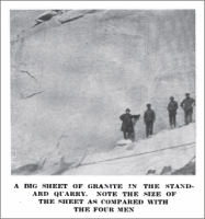 “A big sheet of granite in the Standard Quarry. Note the size of the sheet as compared with the four men.” Barre, Vt. ("Granite Marble & Bronze, July 1917, pp. 14)